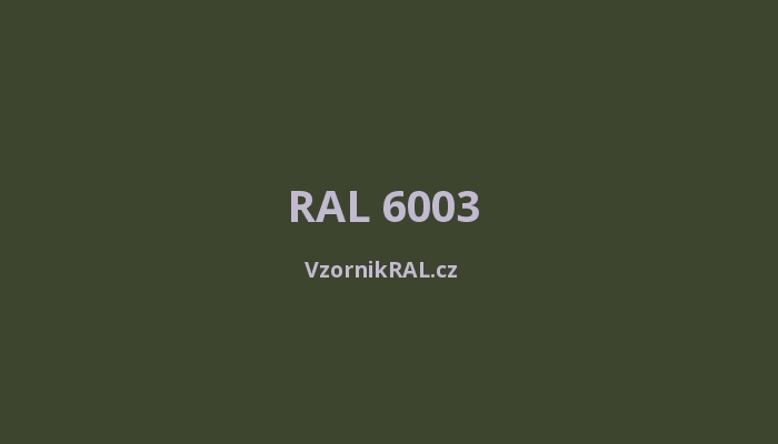 RAL 6003