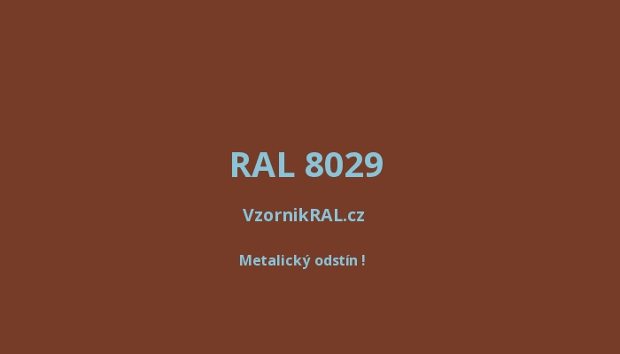 RAL 8029